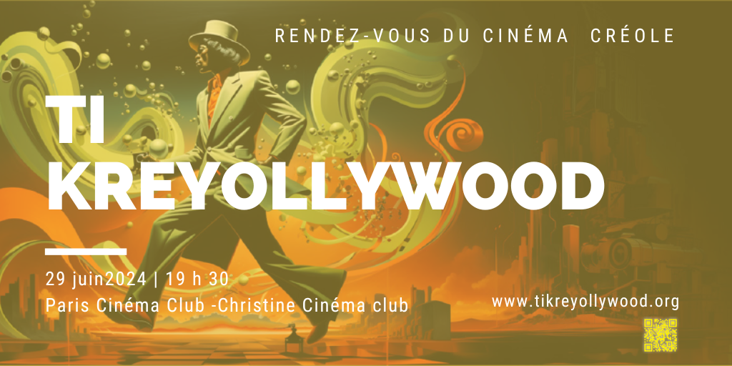 Ti-Kreollywood. Rendez-vous cinéma club